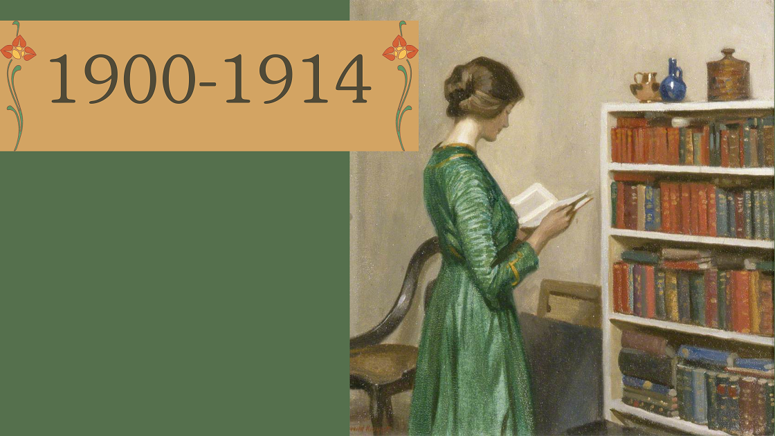 Image of painting "The Reader" (1910) by Harold Knight, and text: "1900-1914"