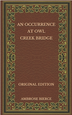 Image of old edition of "An Occurrence at Owl Creek Bridge" short story