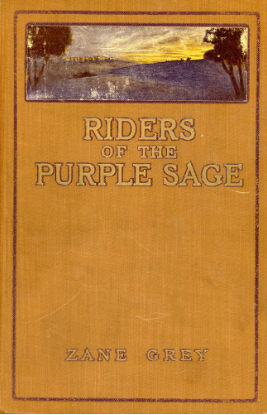 Book cover image of early edition of Riders of the Purple Sage