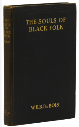 Book cover image of early edition of The Souls of Black Folk