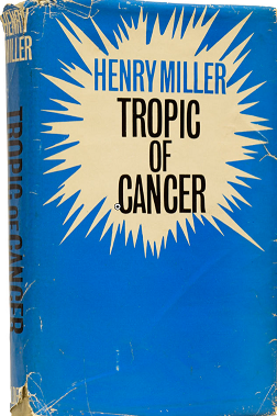 Book cover image of Tropic of Cancer, early edition