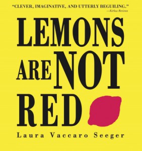 Lemons are not red by seeger