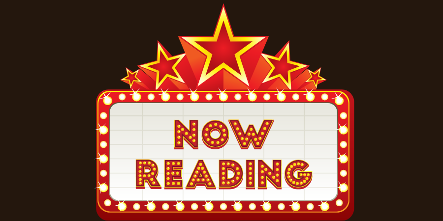 Image of marquee sign with letters that say Now Reading